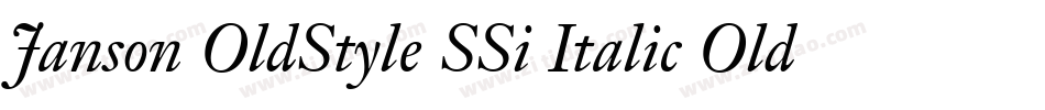 Janson OldStyle SSi Italic Oldstyle Figures字体转换